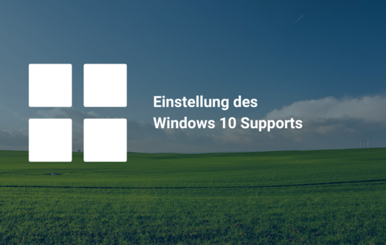 Ende Windows 10 Support 